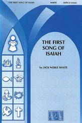 The First Song of Isaiah SATB choral sheet music cover Thumbnail